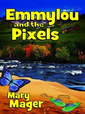 cover image of Emmylou and the Pixels
